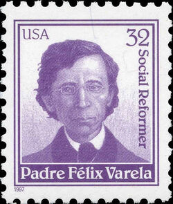 Padre Felix Varela United States Postage Stamp